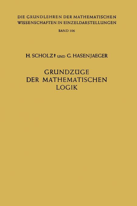 Grundzuge Der Mathematischen Logik