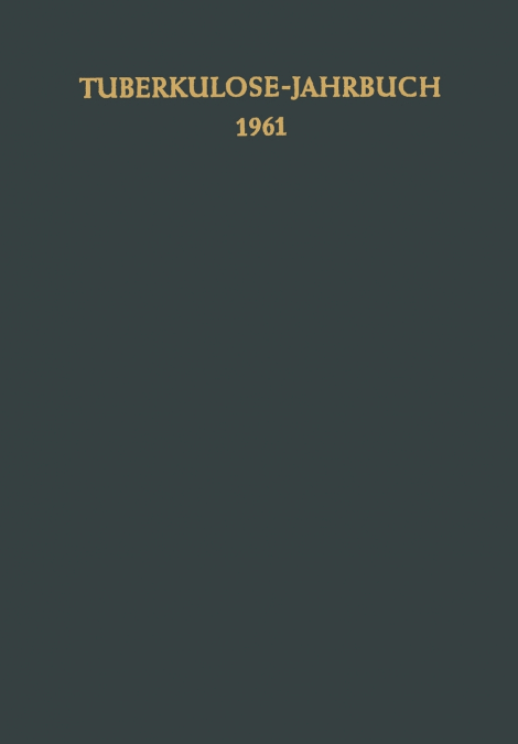 Tuberkulose-Jahrbuch 1961
