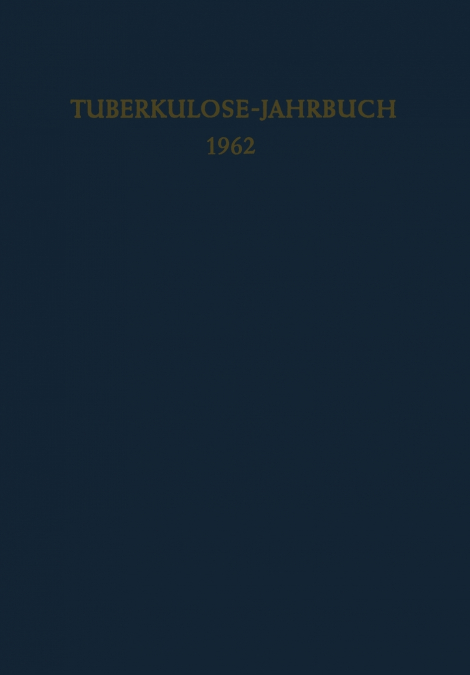 Tuberkulose-Jahrbuch 1962
