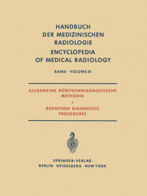 Allgemeine Röntgendiagnostische Methodik Roentgen Diagnostic Procedures