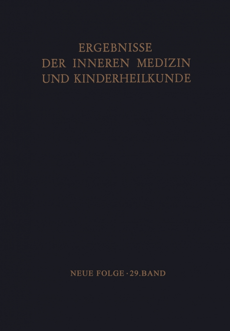 Ergebnisse der Inneren Medizin und Kinderheilkunde