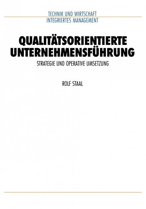 Qualitätsorientierte Unternehmensführung