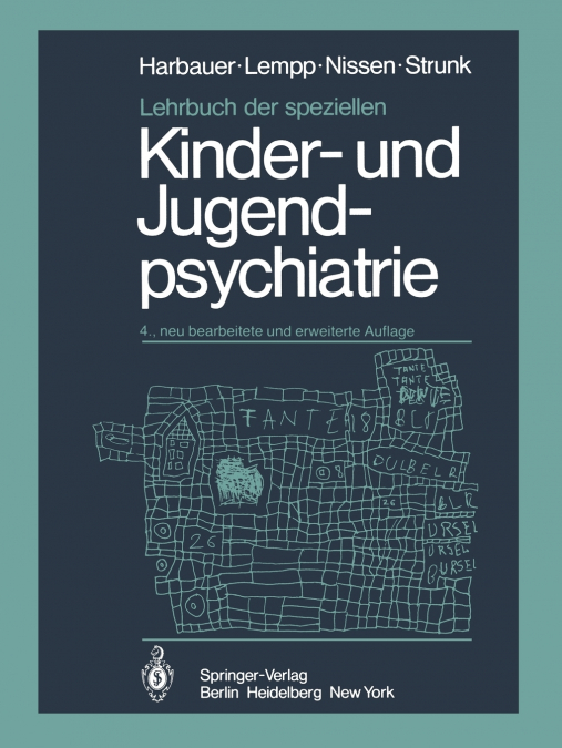 Lehrbuch Der Speziellen Kinder- Und Jugendpsychiatrie