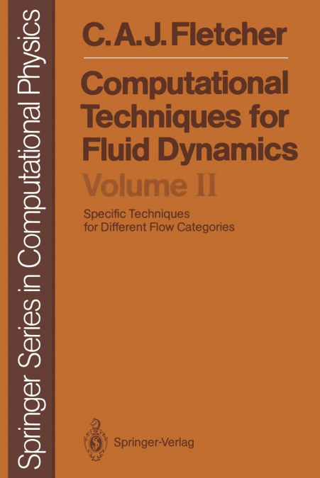 Computational Techniques for Fluid Dynamics