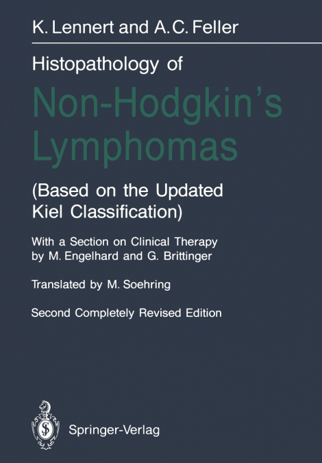 Histopathology of Non-Hodgkin’s Lymphomas