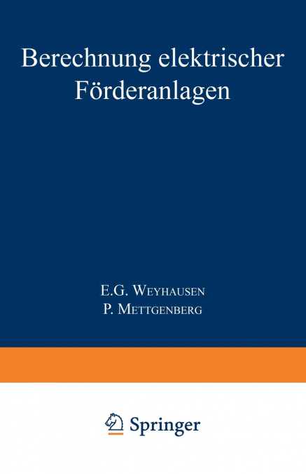Berechnung Elektrischer Forderanlagen