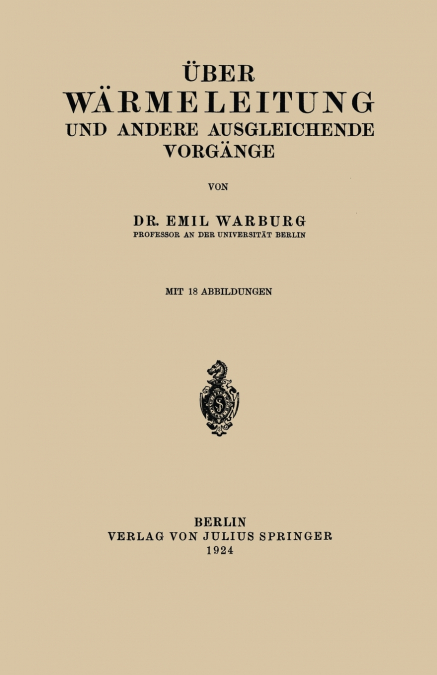 Uber Warmeleitung Und Andere Ausgleichende Vorgange