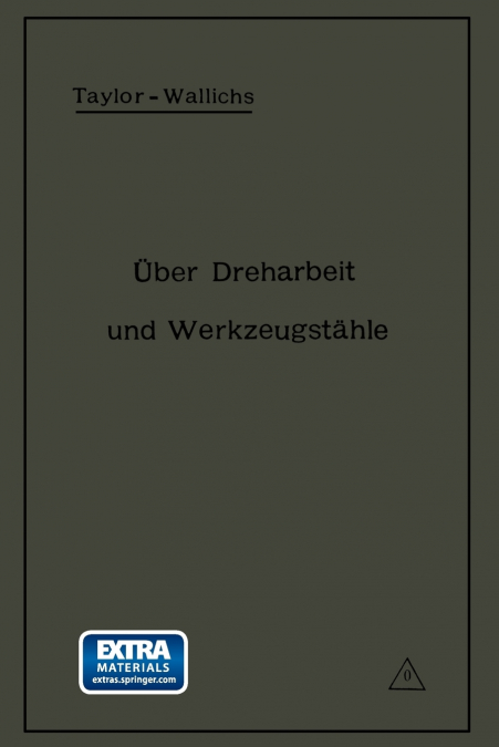 Uber Dreharbeit Und Werkzeugstahle