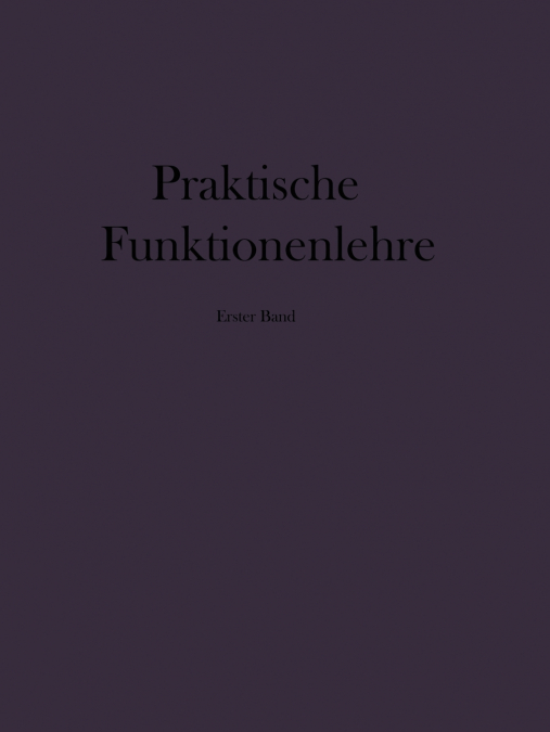 Praktische Funktionenlehre