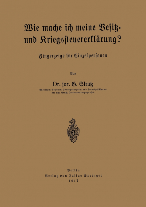 Wie Mache Ich Meine Besitz- Und Kriegssteuererklarung?