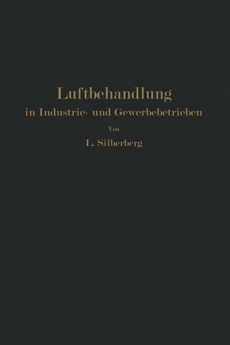 Luftbehandlung in Industrie- Und Gewerbebetrieben