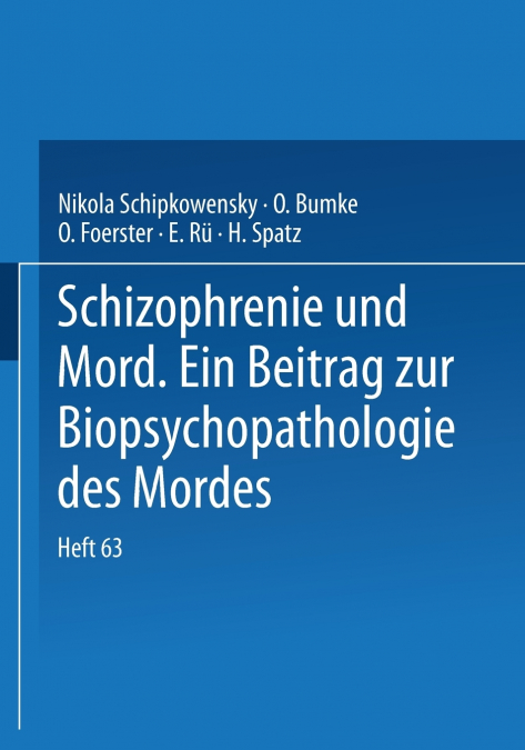 Schizophrenie und Mord