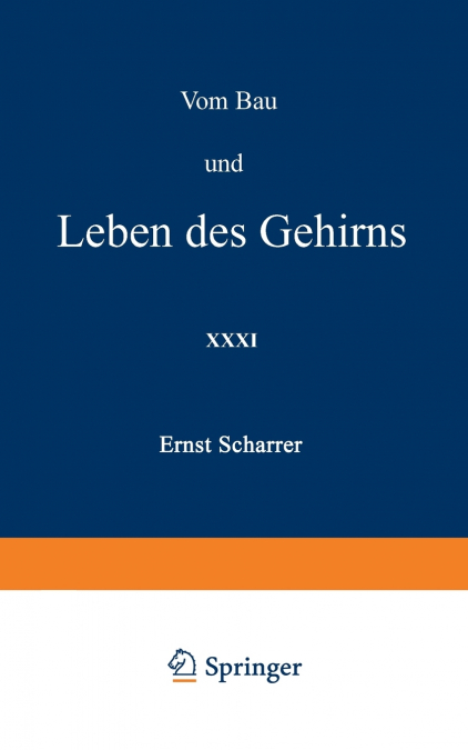 Vom Bau und Leben des Gehirns