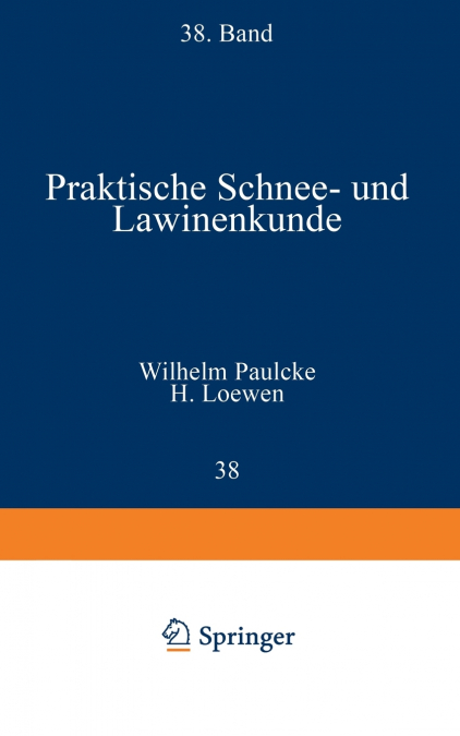 Praktische Schnee- und Lawinenkunde