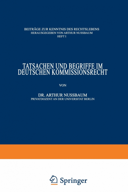 Tatsachen Und Begriffe Im Deutschen Kommissionsrecht