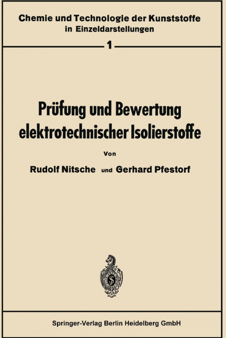 Prufung Und Bewertung Elektrotechnischer Isolierstoffe