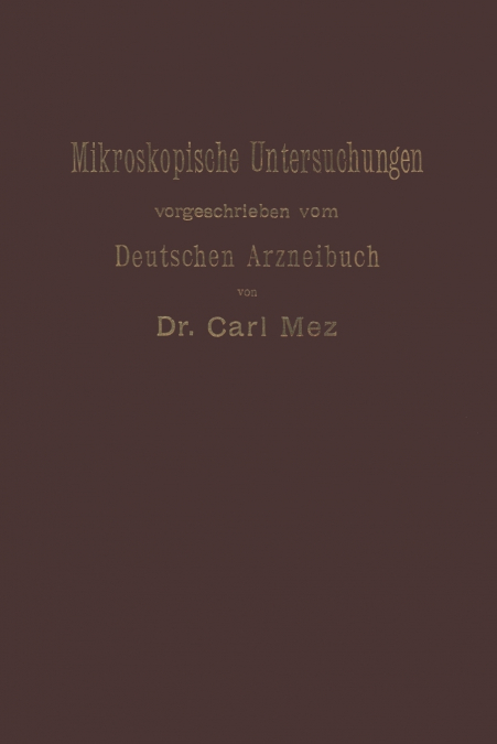 Mikroskopische Untersuchungen