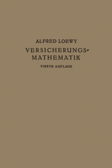Versicherungs-Mathematik