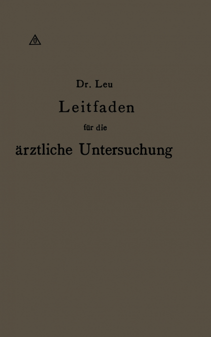 Leitfaden für die ärztliche Untersuchung