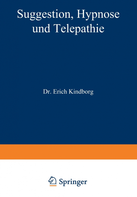 Suggestion, Hypnose und Telepathie