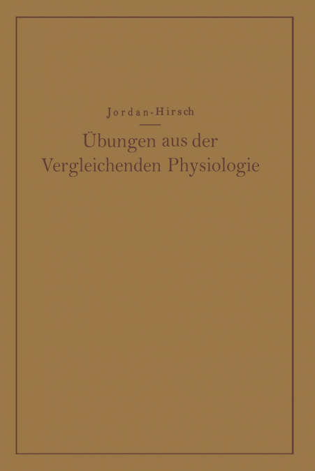 Übungen aus der Vergleichenden Physiologie