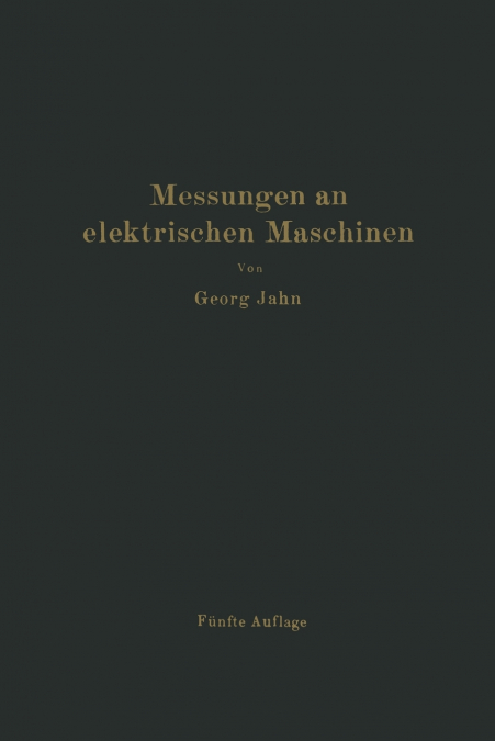 MessungEnglish an elektrischEnglish MaschinEnglish. Apparate, InstrumEnglishte, MethodEnglish, SchaltungEnglish