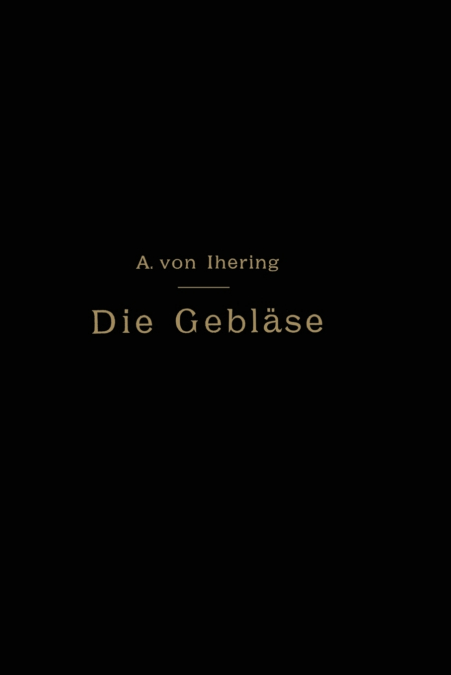 Die Gebläse