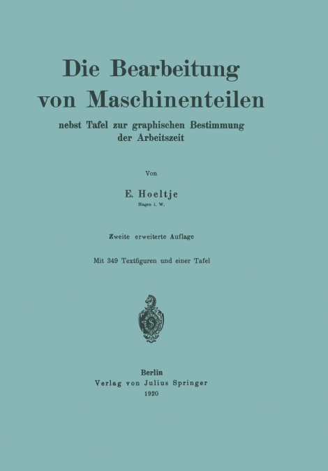 Die Bearbeitung Von Maschinenteilen