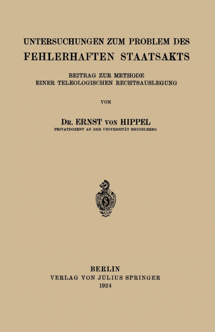 Untersuchungen Zum Problem Des Fehlerhaften Staatsakts