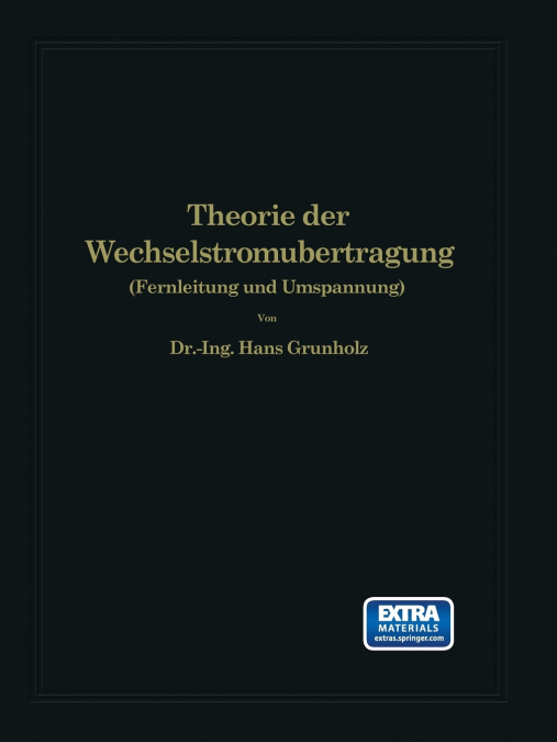 Theorie Der Wechselstromubertragung