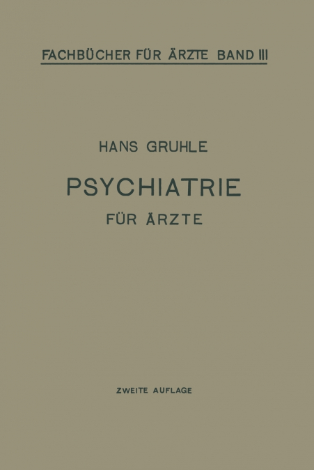 Psychiatrie für Ärzte