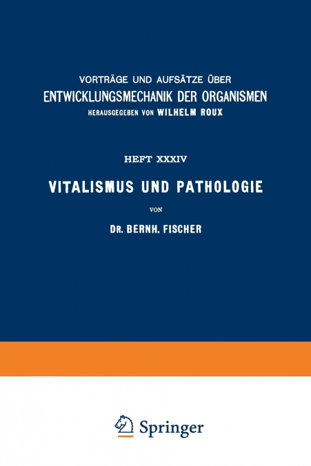Vitalismus und Pathologie