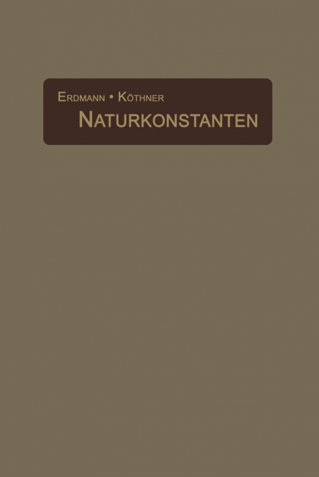 Naturkonstanten in alphabetischer Anordnung