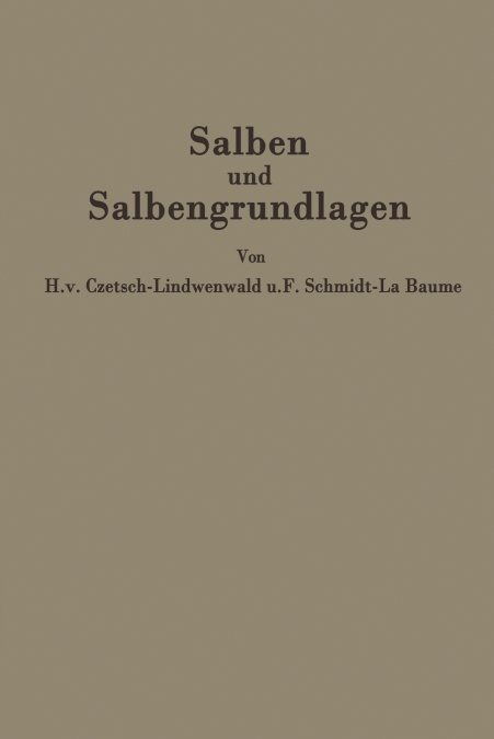 Salben und Salbengrundlagen