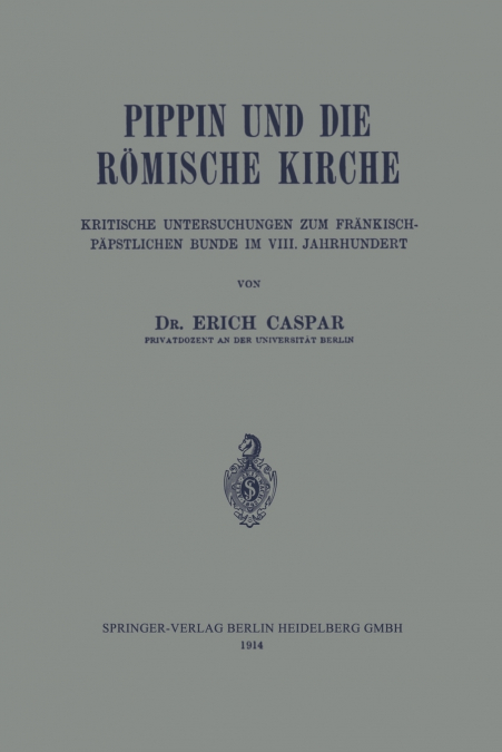Pippin und die Römische Kirche