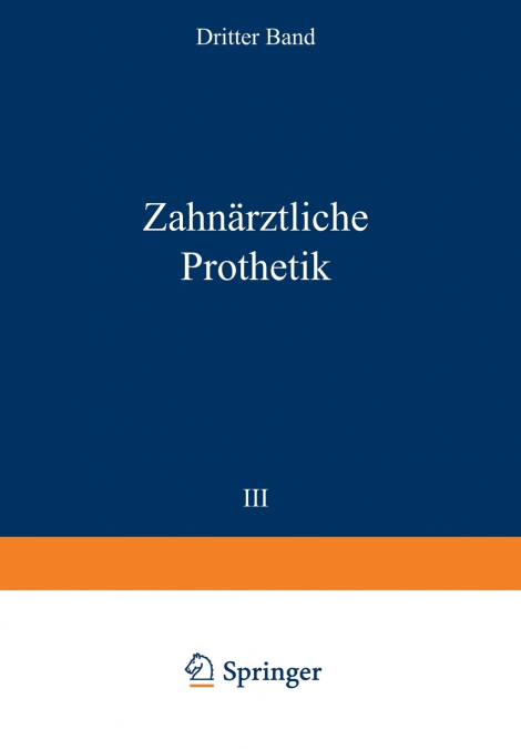 Zahnärztliche Prothetik