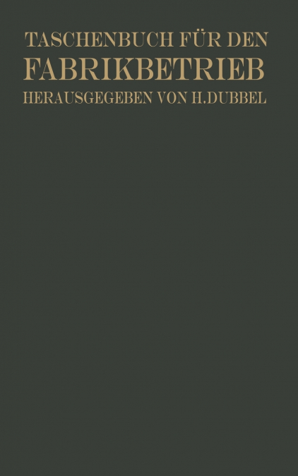 Taschenbuch für den Fabrikbetrieb