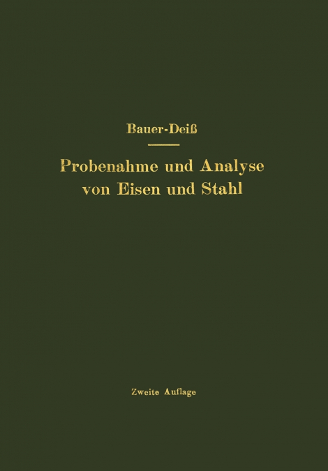 Probenahme Und Analyse Von Eisen Und Stahl