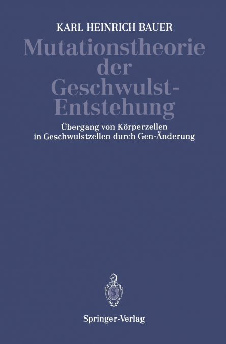 Mutationstheorie der Geschwulst-Entstehung