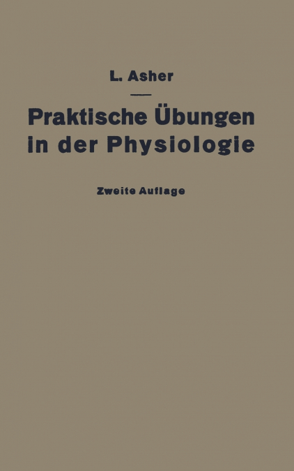 Praktische Ubungen in Der Physiologie