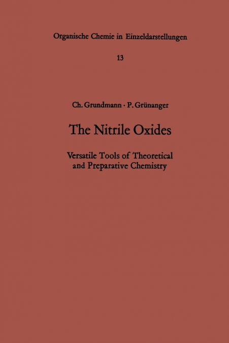 The Nitrile Oxides
