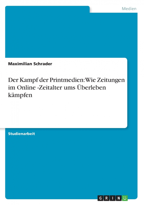 Der Kampf der Printmedien