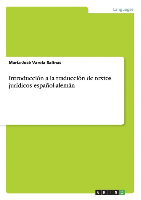 Introducción a la traducción de textos jurídicos español-alemán