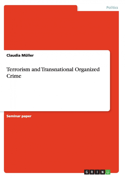 Terrorism and Transnational Organized Crime