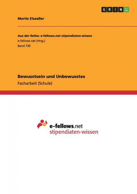 Bewusstsein und Unbewusstes