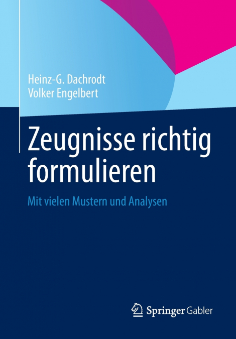 Zeugnisse richtig formulieren
