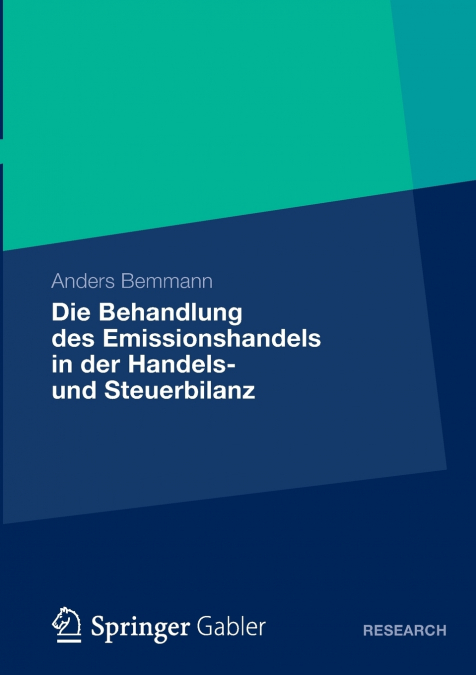 Die Behandlung Des Emissionshandels in Der Handels- Und Steuerbilanz