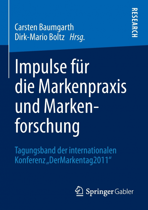 Impulse Fur Die Markenpraxis Und Markenforschung