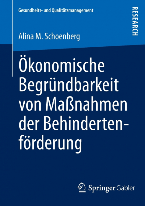 Okonomische Begrundbarkeit Von Massnahmen Der Behindertenforderung