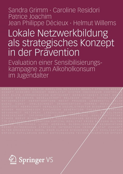 Lokale Netzwerkbildung ALS Strategisches Konzept in Der Pravention